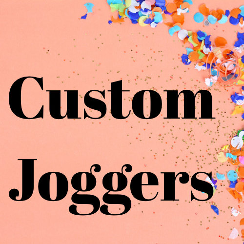 Custom Joggers NO codes please💙